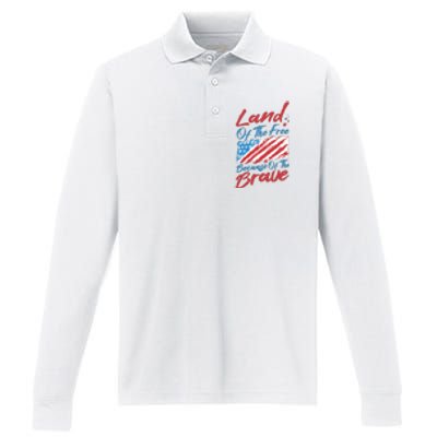 Land Of The Free Because Of The Brave American Flag Performance Long Sleeve Polo