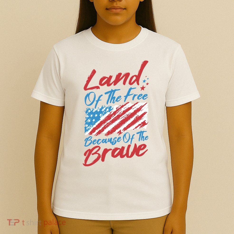 Land Of The Free Because Of The Brave American Flag T-Shirt