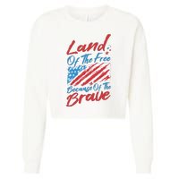 Land Of The Free Because Of The Brave American Flag Cropped Pullover Crew