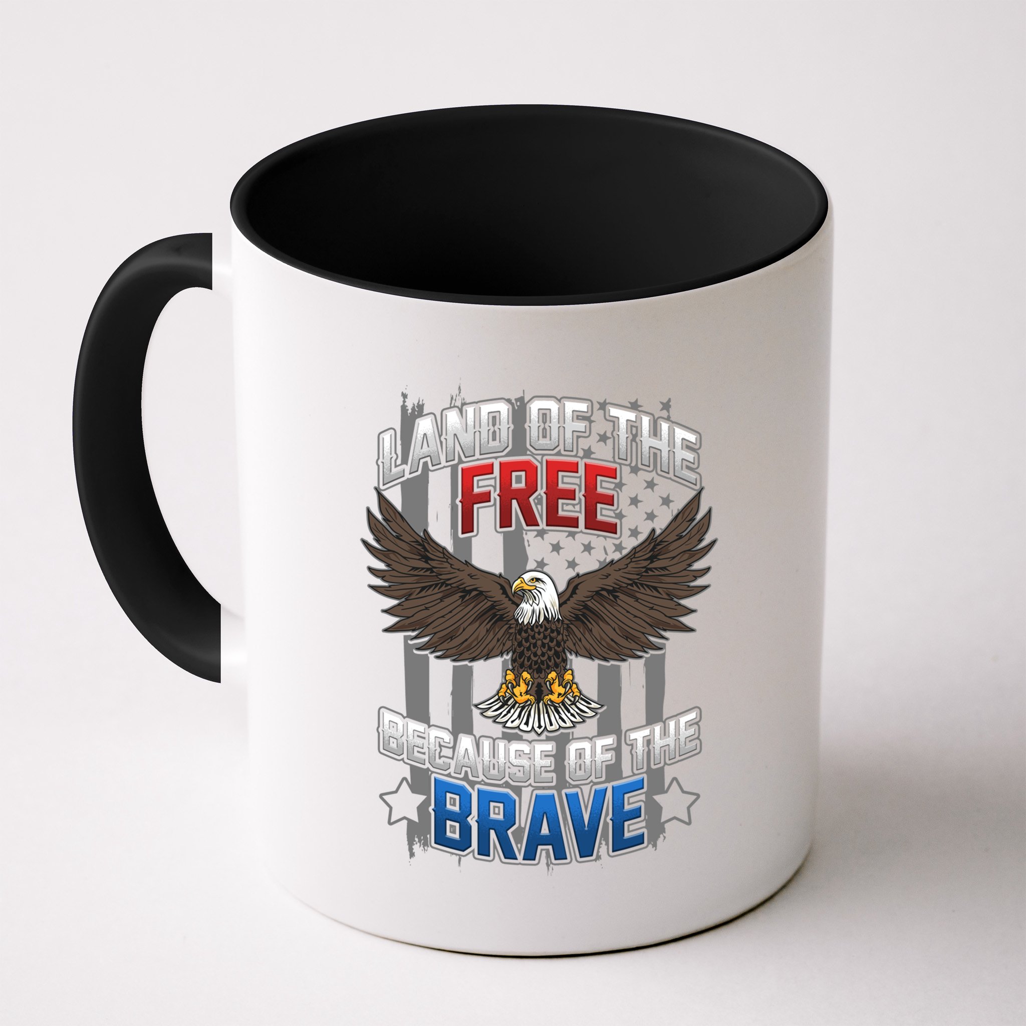 Land Of The Free Because Of The Brave July 4th Veteran's Day Gift Mug