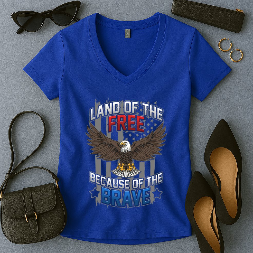 Land Of The Free Because Of The Brave July 4th Veteran's Day Gift Women's V-Neck T-Shirt