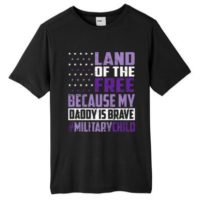 Land Of The Free Because My Daddy Is Brave Tall Fusion ChromaSoft Performance T-Shirt