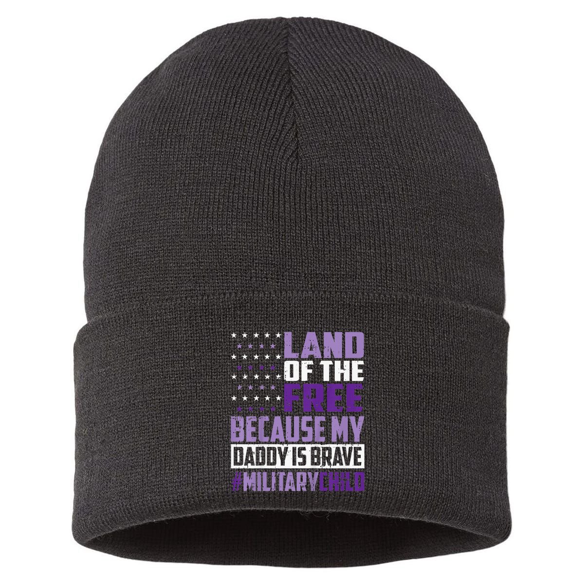 Land Of The Free Because My Daddy Is Brave Sustainable Knit Beanie