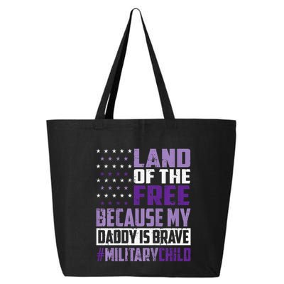 Land Of The Free Because My Daddy Is Brave 25L Jumbo Tote