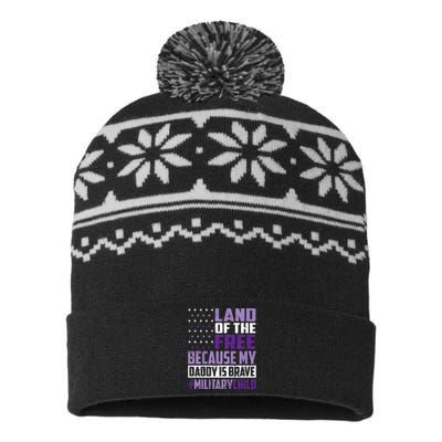 Land Of The Free Because My Daddy Is Brave USA-Made Snowflake Beanie