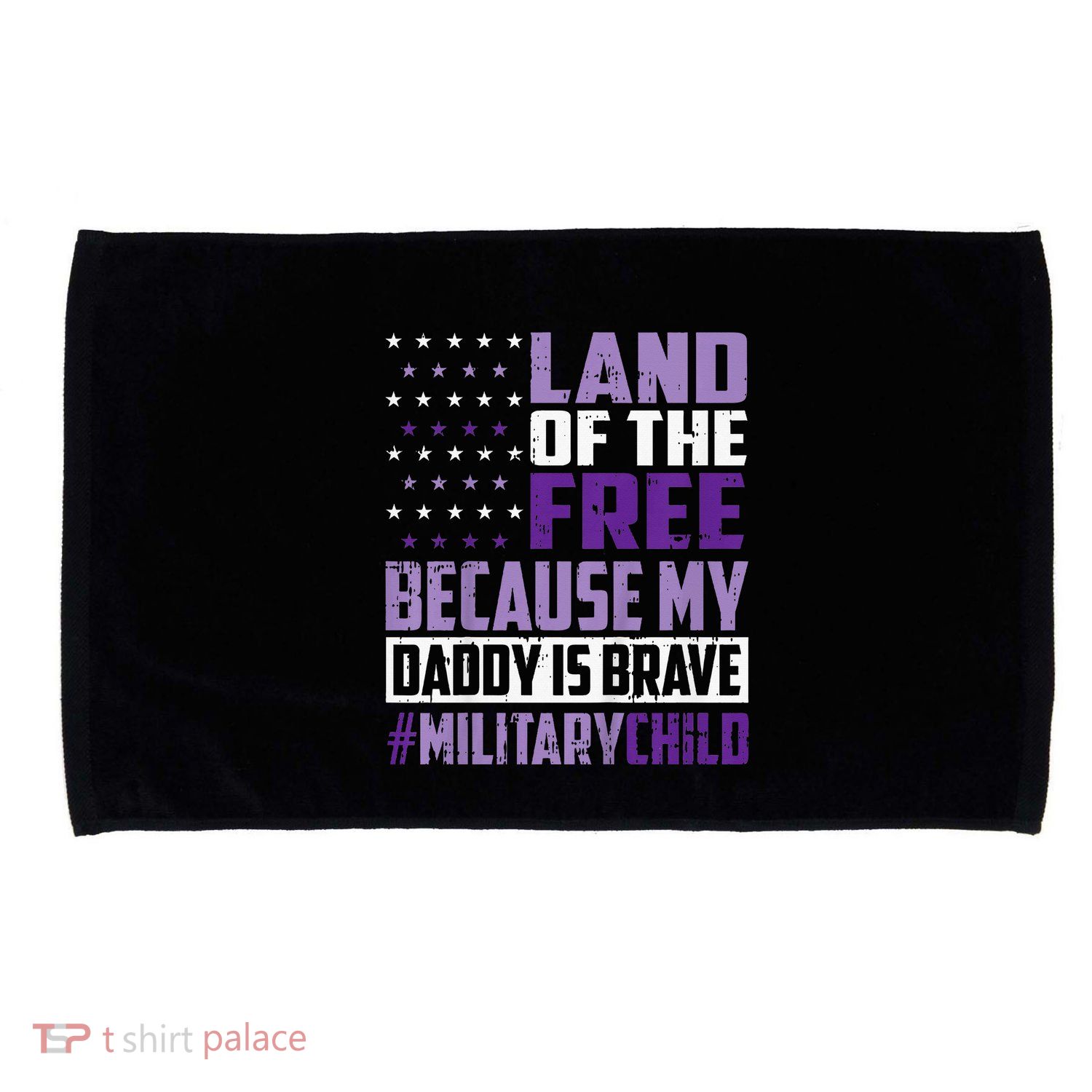 Land Of The Free Because My Daddy Is Brave Microfiber Hand Towel