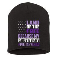 Land Of The Free Because My Daddy Is Brave Short Acrylic Beanie