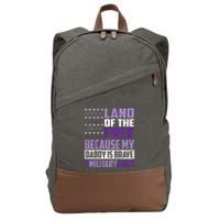 Land Of The Free Because My Daddy Is Brave Cotton Canvas Backpack