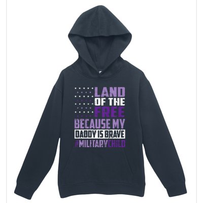 Land Of The Free Because My Daddy Is Brave Urban Pullover Hoodie