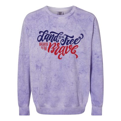 Land of the Free Because of the Brave Colorblast Crewneck Sweatshirt