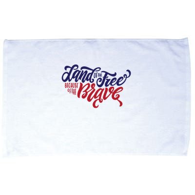 Land of the Free Because of the Brave Microfiber Hand Towel