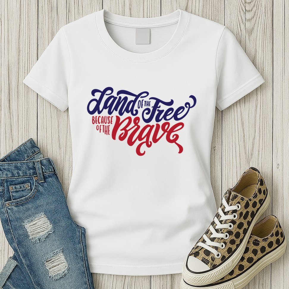 Land of the Free Because of the Brave Womens T-Shirt