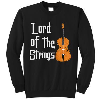 Lord Of The Strings Double Bass Musician Funny Orchestra Tall Sweatshirt