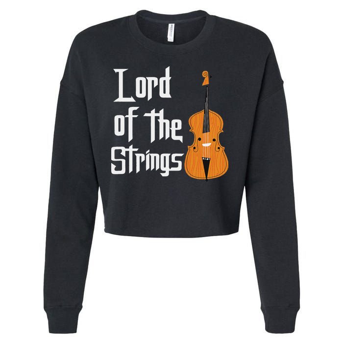 Lord Of The Strings Double Bass Musician Funny Orchestra Cropped Pullover Crew