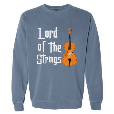 Lord Of The Strings Double Bass Musician Funny Orchestra Garment-Dyed Sweatshirt