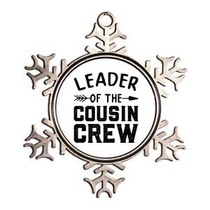 Leader Of The Cousin Crew Gift Metallic Star Ornament