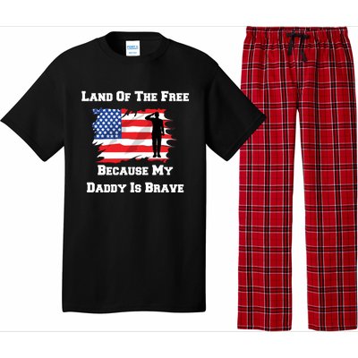 Land Of The Free Because My Daddy Is Brave Military Meaningful Gift Pajama Set