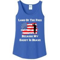 Land Of The Free Because My Daddy Is Brave Military Meaningful Gift Ladies Essential Tank