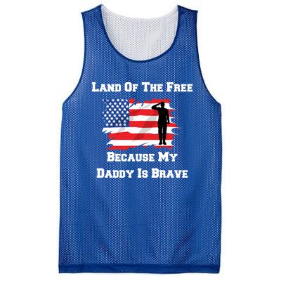 Land Of The Free Because My Daddy Is Brave Military Meaningful Gift Mesh Reversible Basketball Jersey Tank