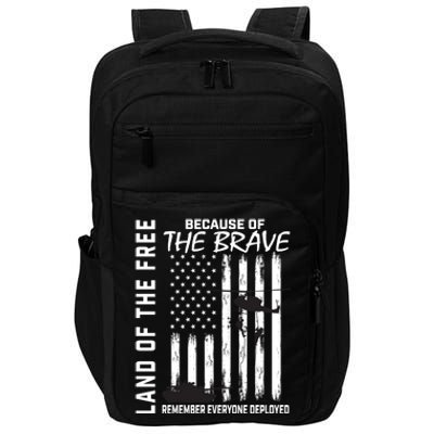 Land Of The Free Because Of The Brave Red Gift Friday Flag Gift Impact Tech Backpack