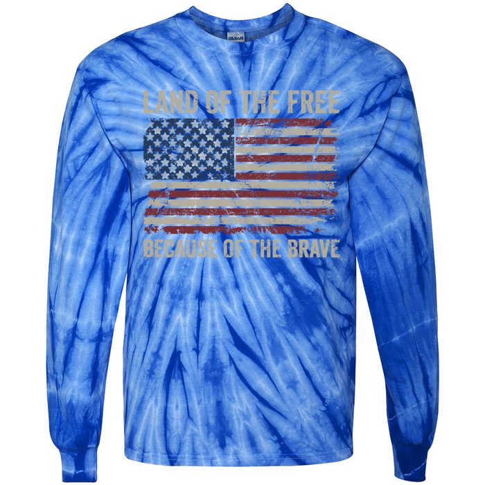 Land Of The Free Because Of The Brave Distress American Flag Great Gift Tie-Dye Long Sleeve Shirt