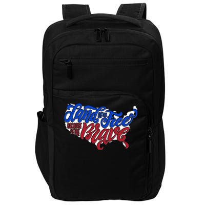 Land Of The Free Because Of The Brave USA America Impact Tech Backpack