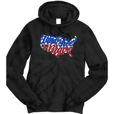 Land Of The Free Because Of The Brave USA America Tie Dye Hoodie