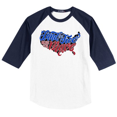 Land Of The Free Because Of The Brave USA America Baseball Sleeve Shirt