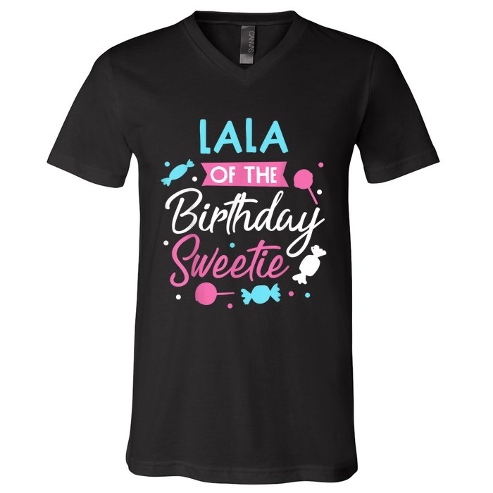 Lala Of The Birthday Sweetie Candy Bday Party Grandma V-Neck T-Shirt