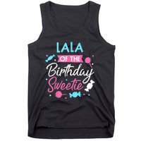 Lala Of The Birthday Sweetie Candy Bday Party Grandma Tank Top