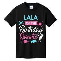 Lala Of The Birthday Sweetie Candy Bday Party Grandma Kids T-Shirt