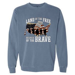 Land Of The Free Because Of The Brave Cute Gift Garment-Dyed Sweatshirt