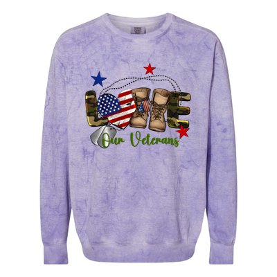 Love Our Veterans Day Proud Military American Flag Colorblast Crewneck Sweatshirt