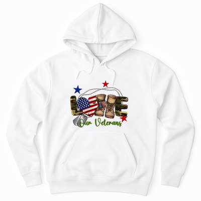 Love Our Veterans Day Proud Military American Flag Hoodie