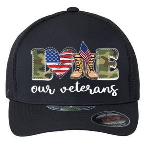 Love Our Veterans Support Our Veterans Flexfit Unipanel Trucker Cap