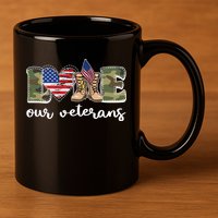 Love Our Veterans Support Our Veterans 11oz C Handle Ceramic Mug
