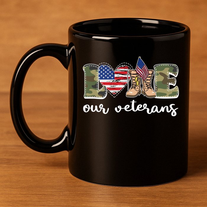 Love Our Veterans Support Our Veterans 11oz C Handle Ceramic Mug