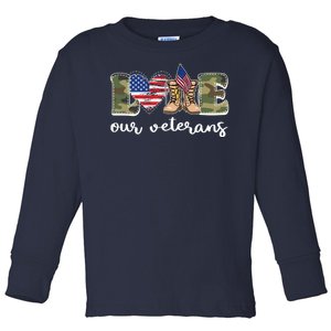 Love Our Veterans Support Our Veterans Toddler Long Sleeve Shirt