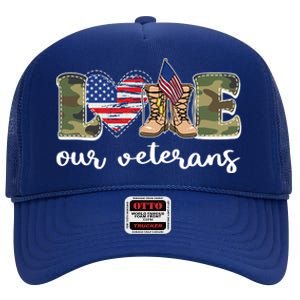 Love Our Veterans Support Our Veterans High Crown Mesh Back Trucker Hat