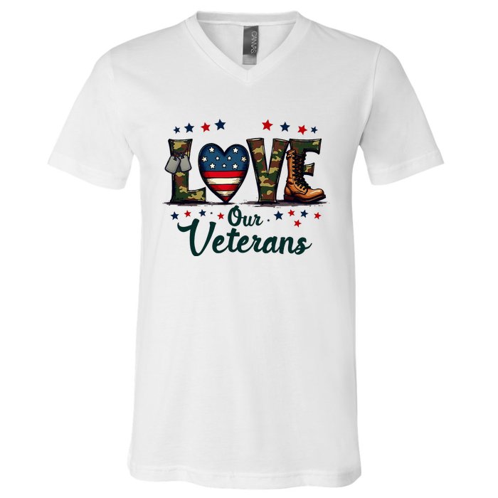 Love Our Veterans Day Proud Military V-Neck T-Shirt