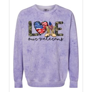 Love Our Veterans Us Military Veterans Day Great Gift Colorblast Crewneck Sweatshirt