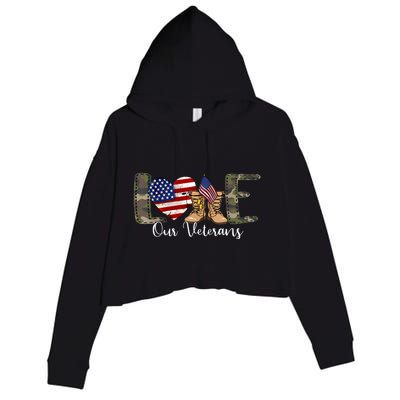 Love Our Veterans Day Proud Military American Flag Crop Fleece Hoodie