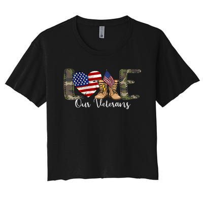 Love Our Veterans Day Proud Military American Flag Women's Crop Top Tee