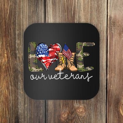 Love Our Veterans Us Military Gifts Veterans Day Coaster