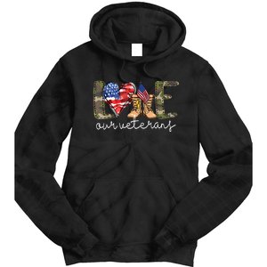 Love Our Veterans Us Military Gifts Veterans Day Tie Dye Hoodie