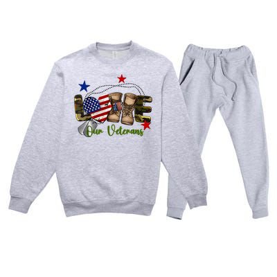 Love Our Veterans Day Proud Military American Flag Premium Crewneck Sweatsuit Set