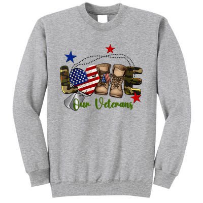 Love Our Veterans Day Proud Military American Flag Tall Sweatshirt