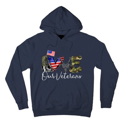 Love Our Veterans US Military Gifts Veterans Days Wo Hoodie