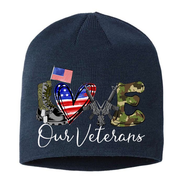 Love Our Veterans US Military Gifts Veterans Days Wo Sustainable Beanie