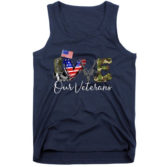 Love Our Veterans US Military Gifts Veterans Days Wo Tank Top